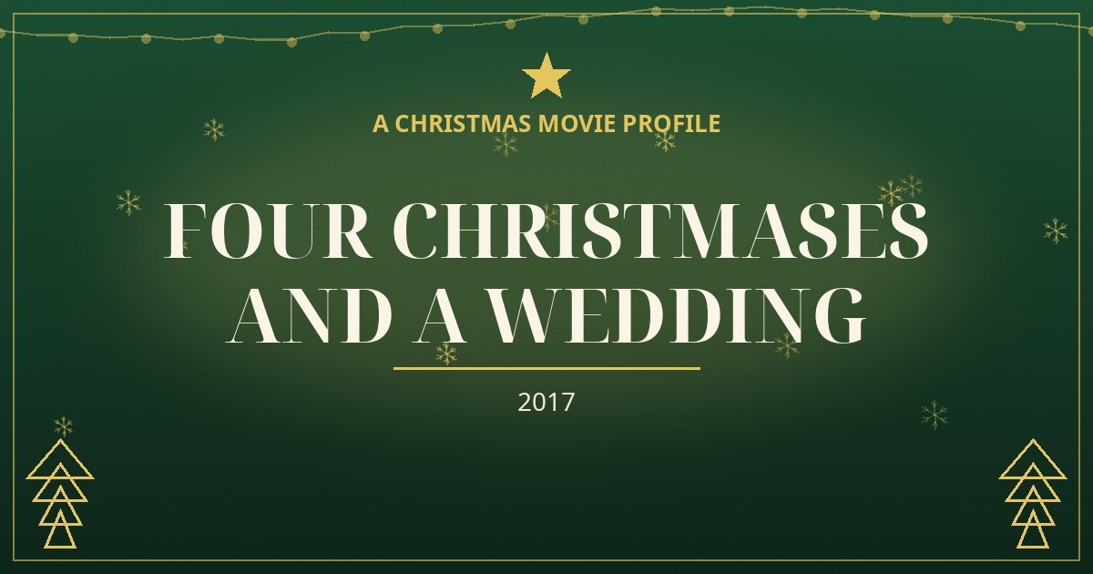 Four Christmases and a Wedding — original designed title card art