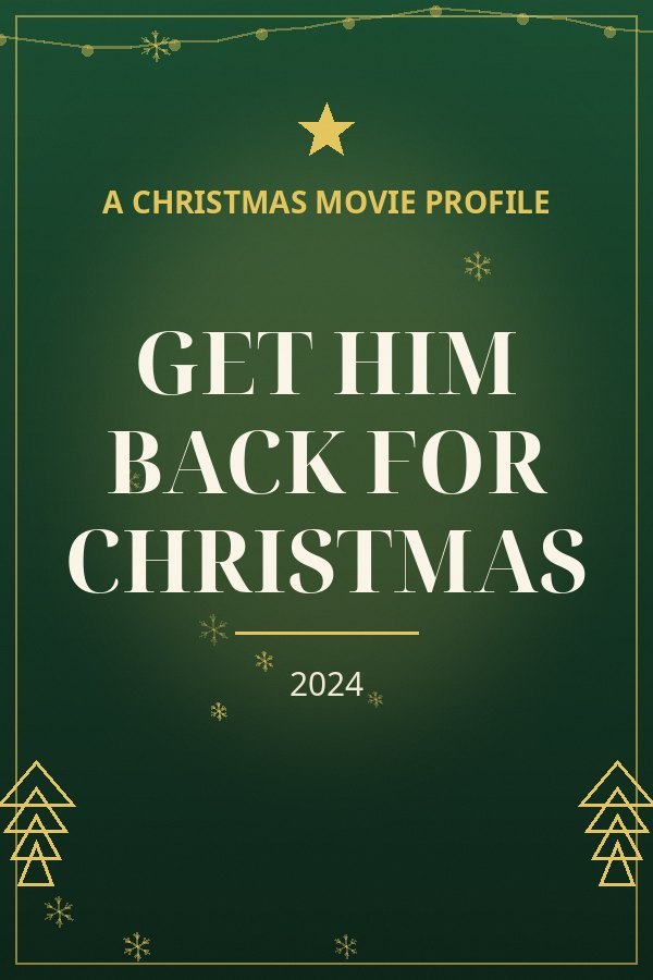 Get Him Back for Christmas — designed title card art