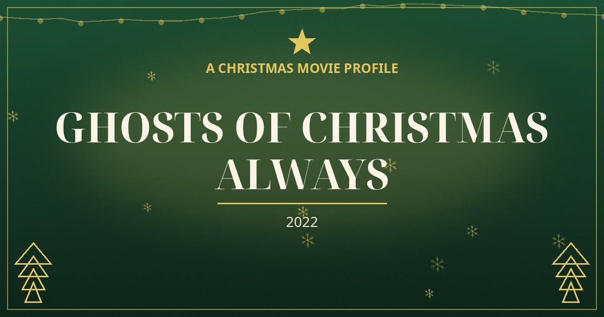 Ghosts of Christmas Always — original designed title card art