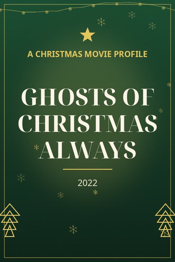 Ghosts of Christmas Always — designed title card art