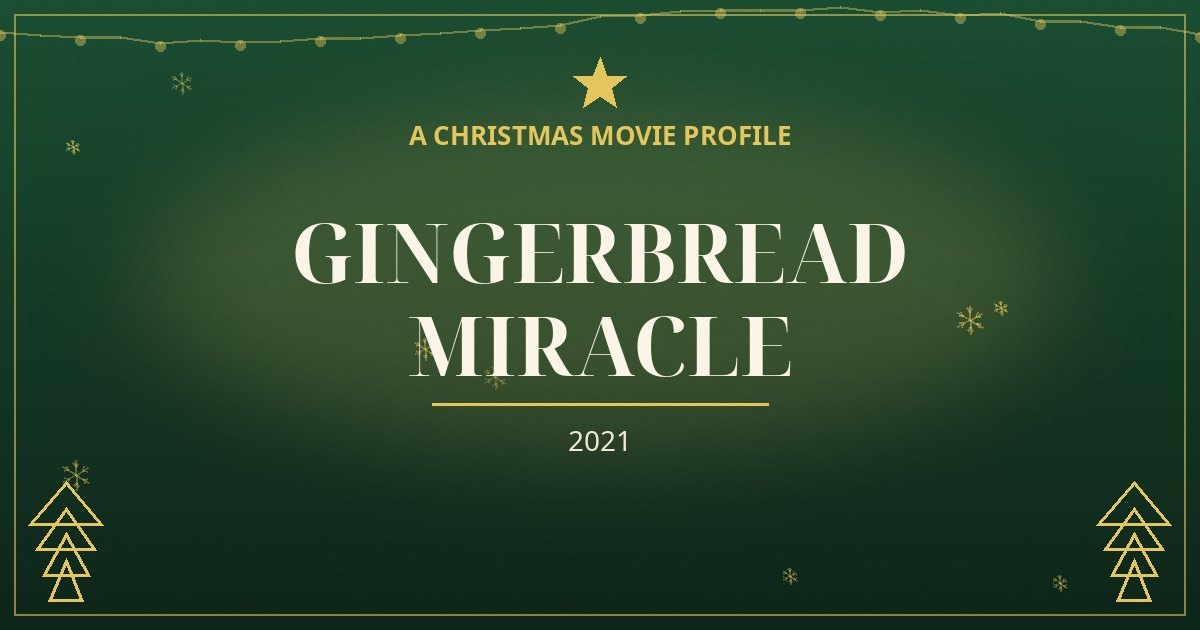 Gingerbread Miracle — original designed title card art