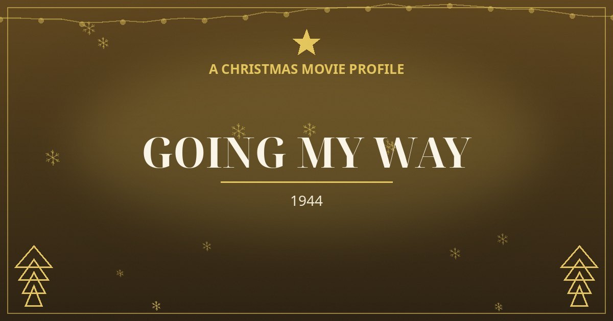 Going My Way — original designed title card art