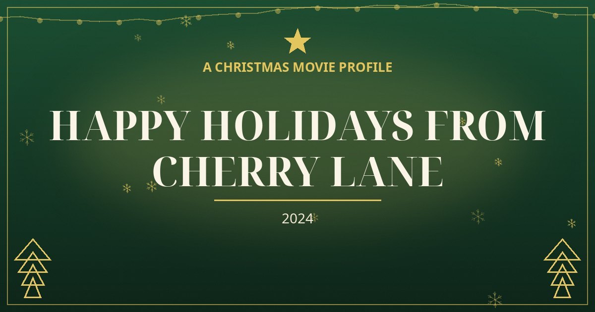 Happy Holidays from Cherry Lane — original designed title card art