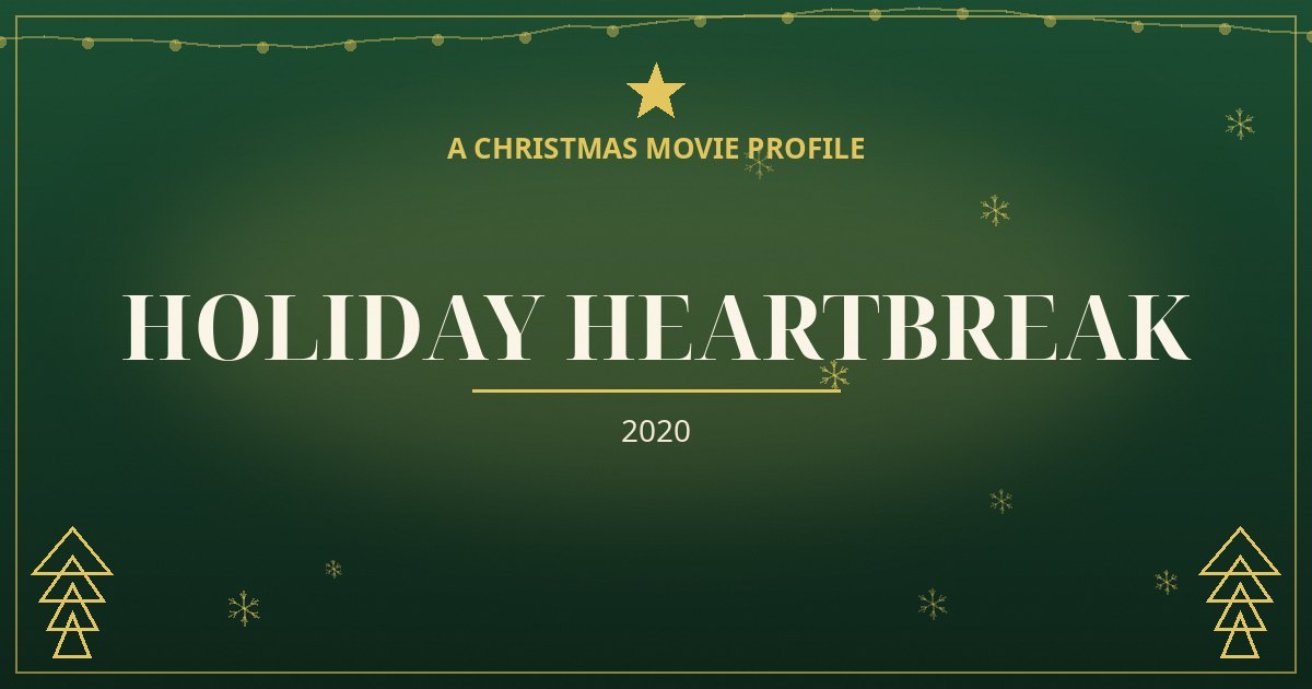 Holiday Heartbreak — original designed title card art