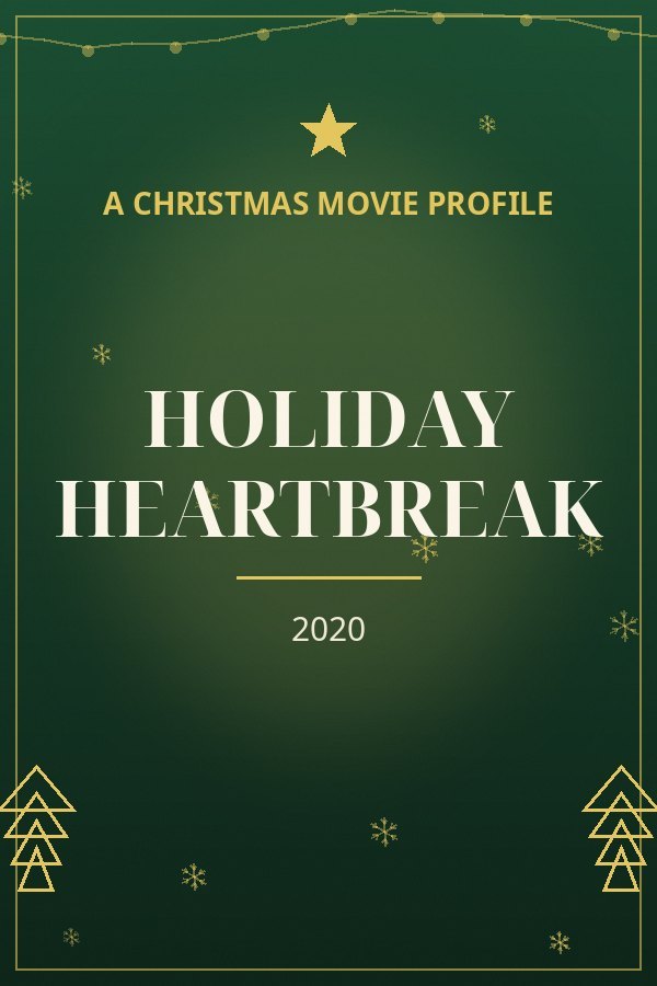 Holiday Heartbreak — designed title card art