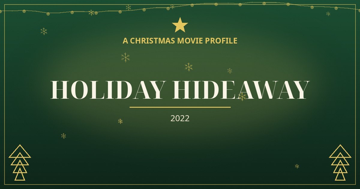 Holiday Hideaway — original designed title card art