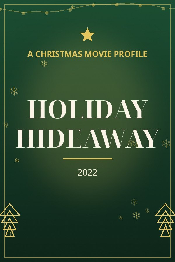 Holiday Hideaway — designed title card art