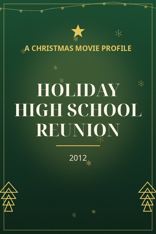 Holiday High School Reunion — designed title card art