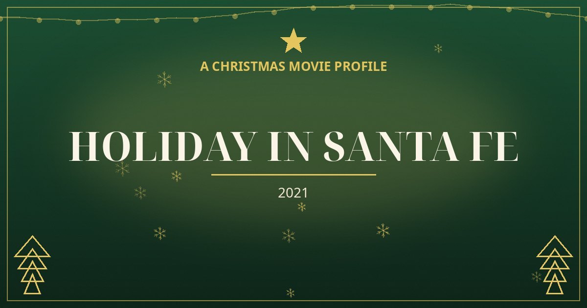 Holiday in Santa Fe — original designed title card art