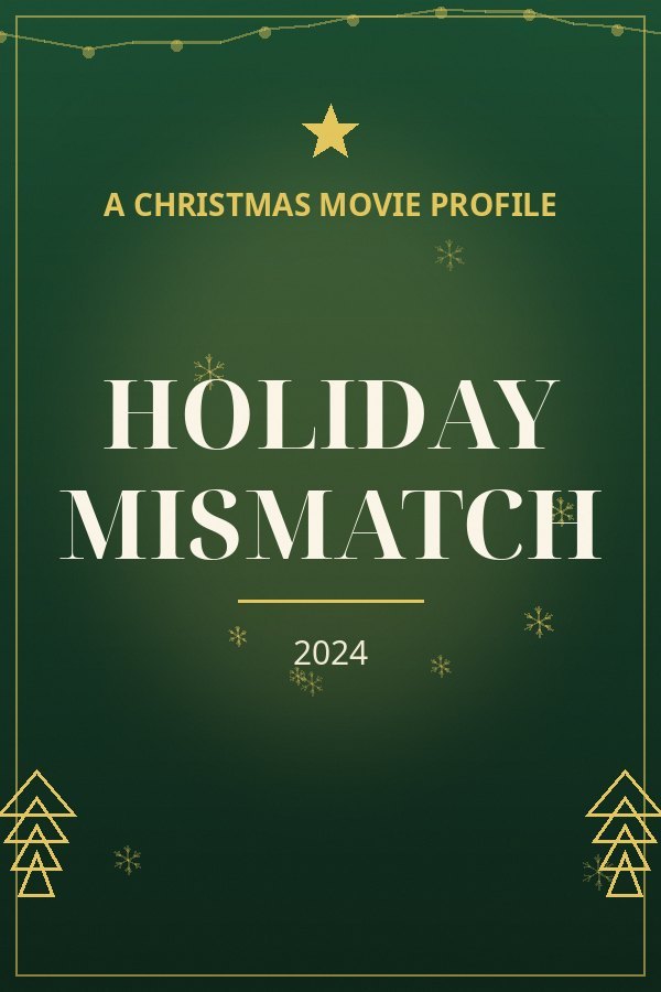 Holiday Mismatch — designed title card art