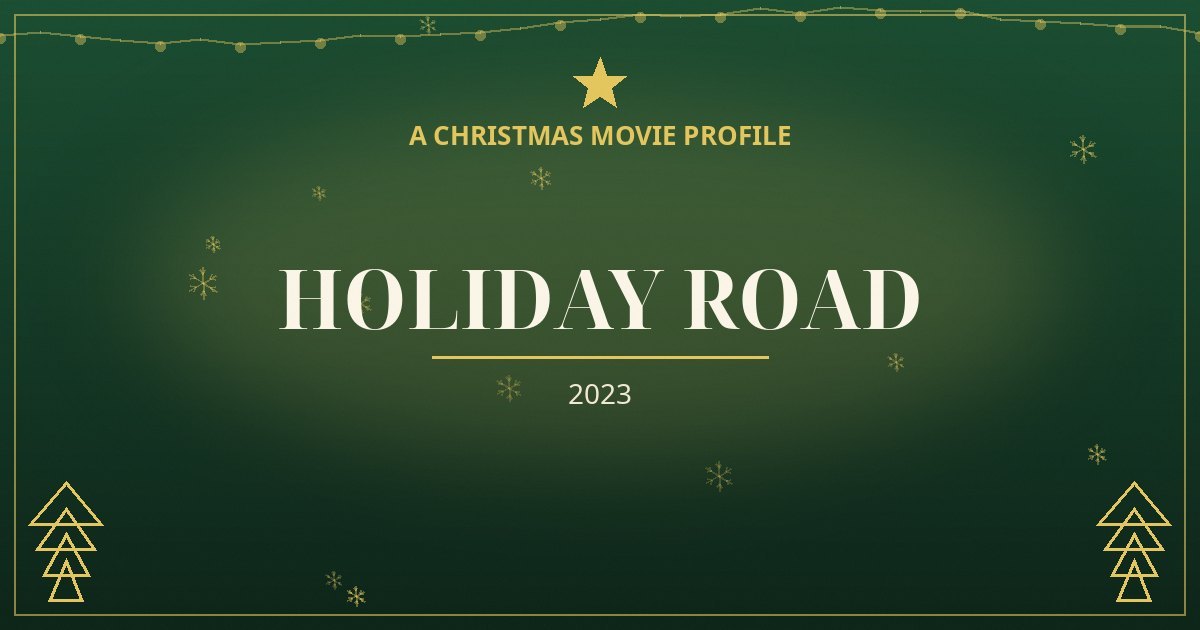Holiday Road — original designed title card art