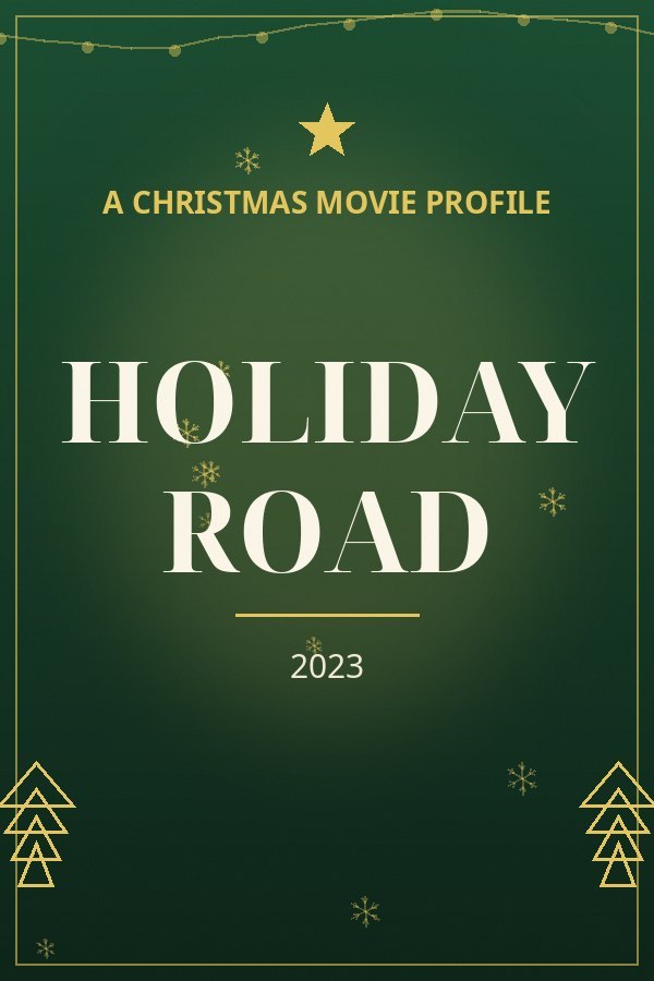 Holiday Road — designed title card art
