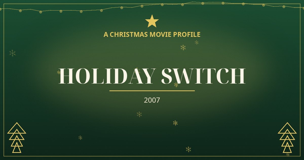 Holiday Switch — original designed title card art