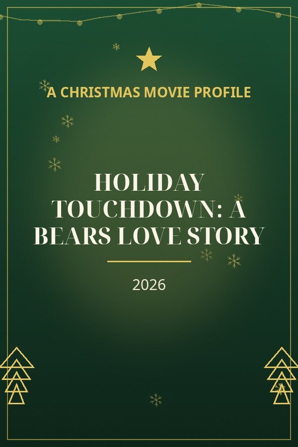Holiday Touchdown: A Bears Love Story — designed title card art