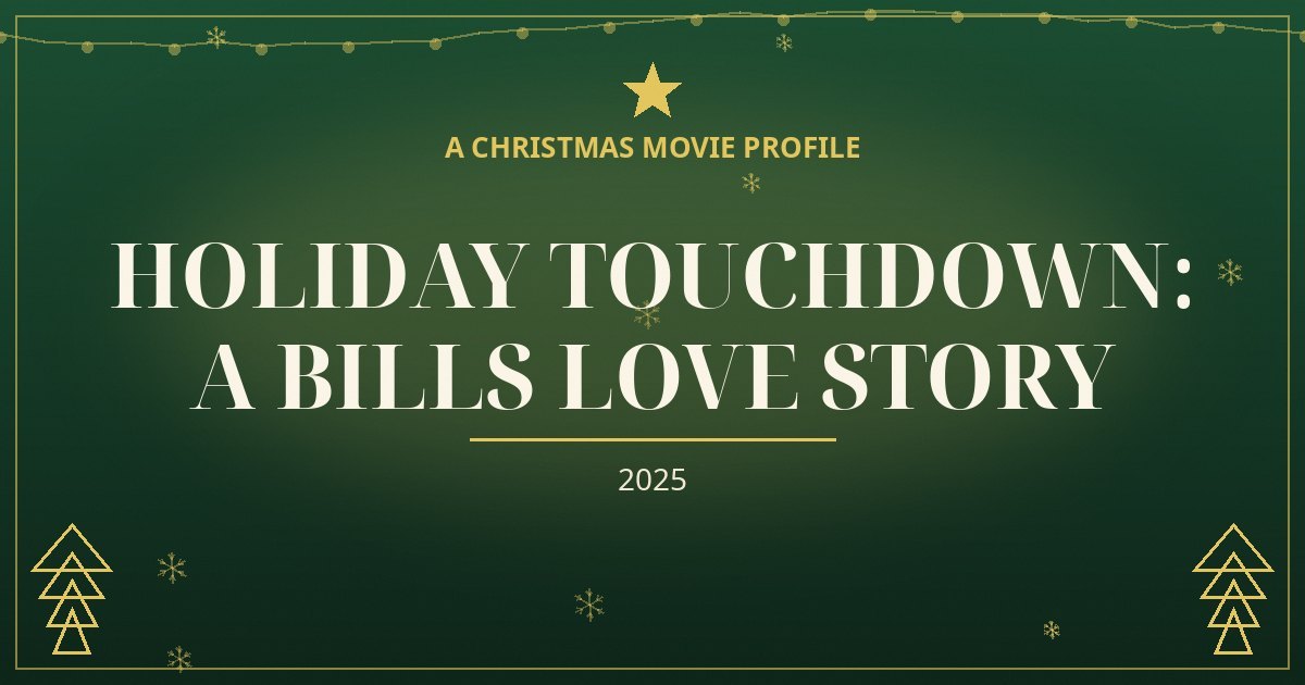 Holiday Touchdown: A Bills Love Story — original designed title card art