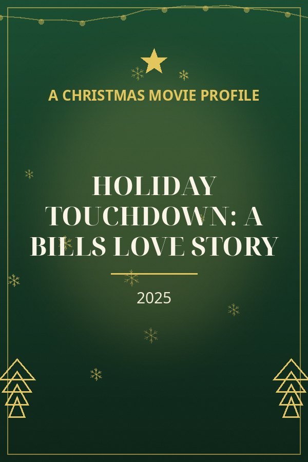 Holiday Touchdown: A Bills Love Story — designed title card art