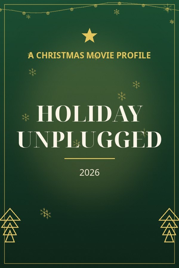 Holiday Unplugged — designed title card art
