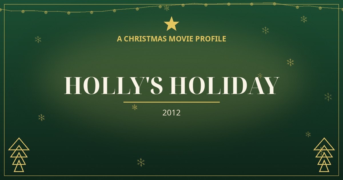 Holly's Holiday — original designed title card art