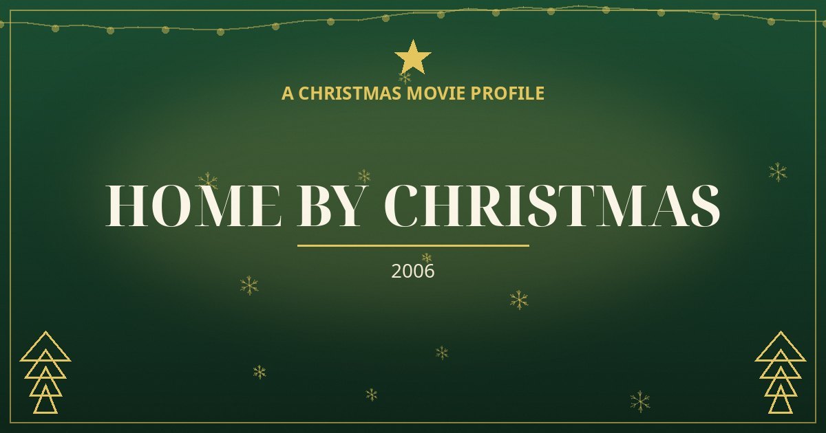Home by Christmas — original designed title card art