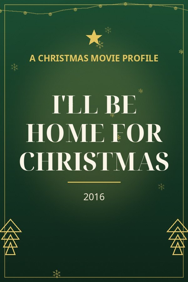 I'll Be Home for Christmas — designed title card art