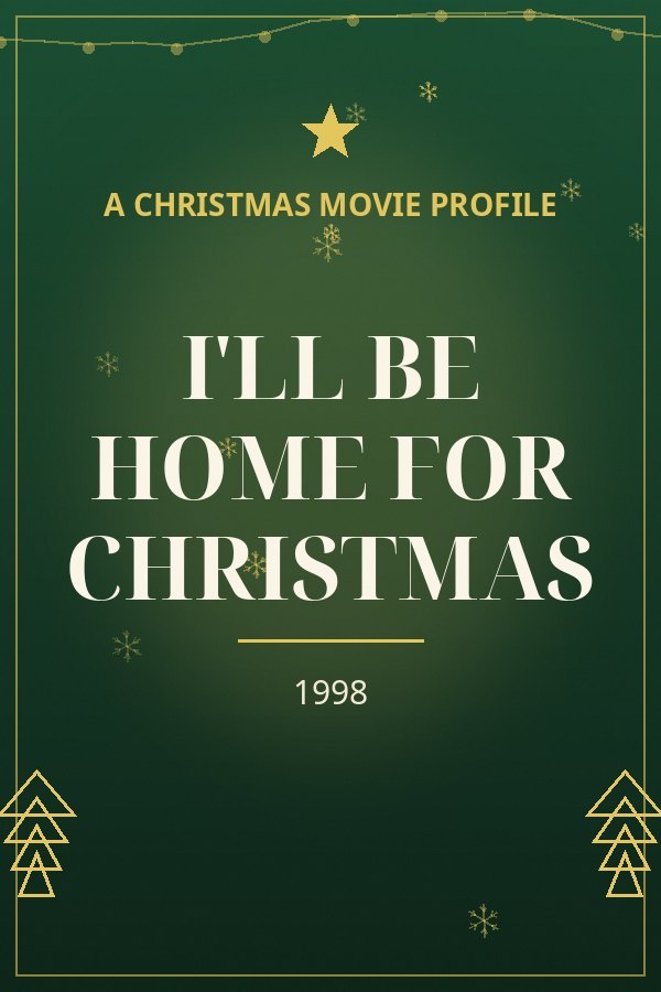I'll Be Home for Christmas — designed title card art