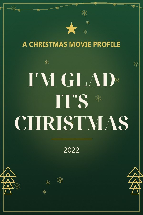 I'm Glad It's Christmas — designed title card art