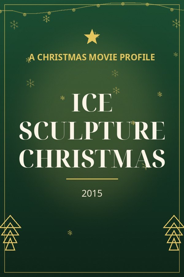 Ice Sculpture Christmas — designed title card art