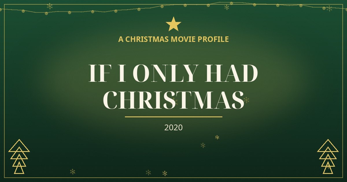 If I Only Had Christmas — original designed title card art