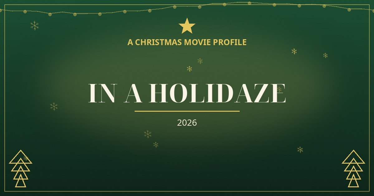 In a Holidaze — original designed title card art