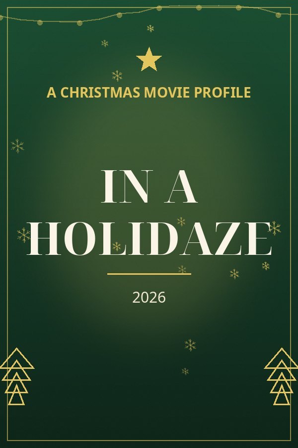 In a Holidaze — designed title card art