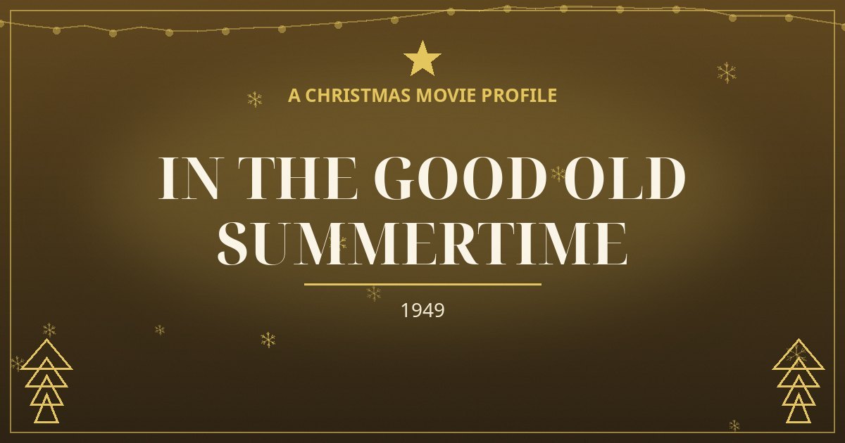In the Good Old Summertime — original designed title card art