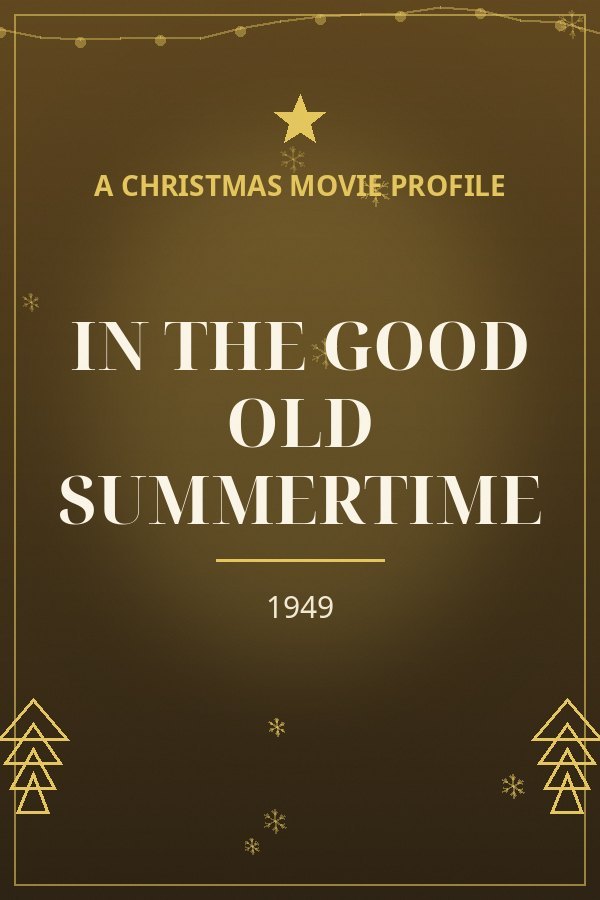 In the Good Old Summertime — designed title card art