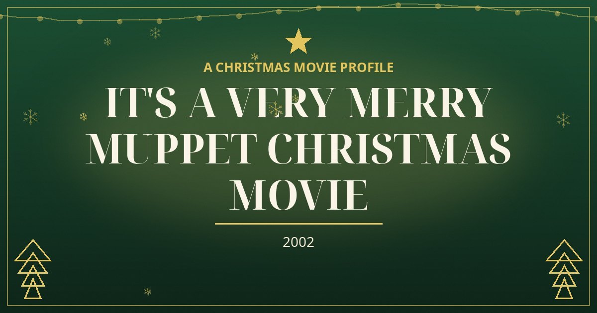 It's a Very Merry Muppet Christmas Movie — original designed title card art