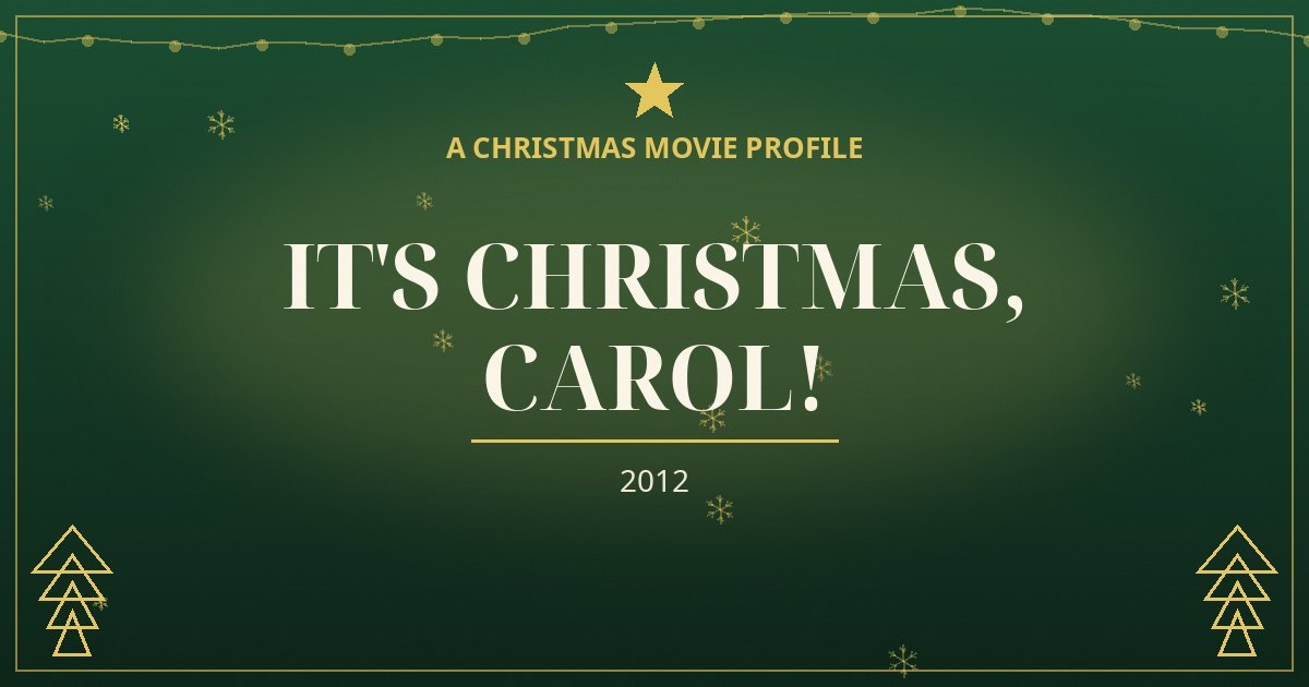 It's Christmas, Carol! — original designed title card art