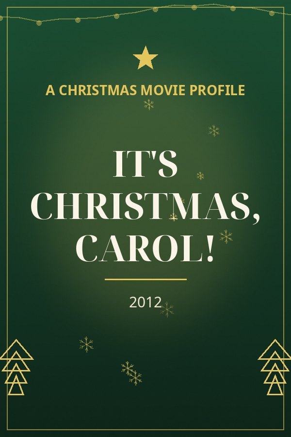 It's Christmas, Carol! — designed title card art