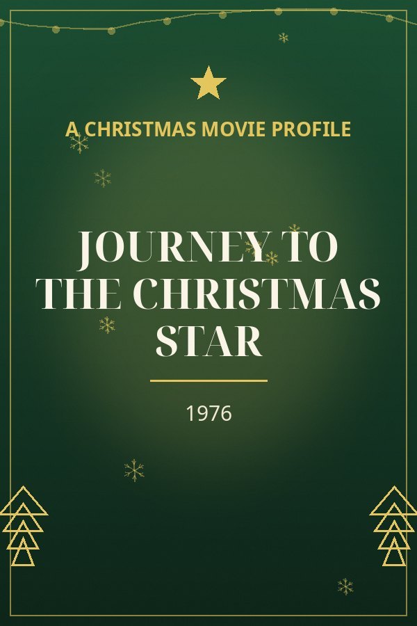 Journey to the Christmas Star — designed title card art