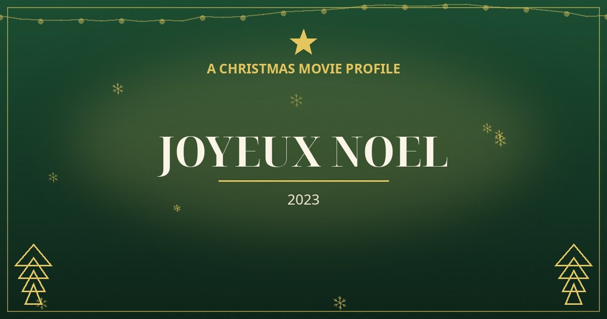Joyeux Noel — original designed title card art