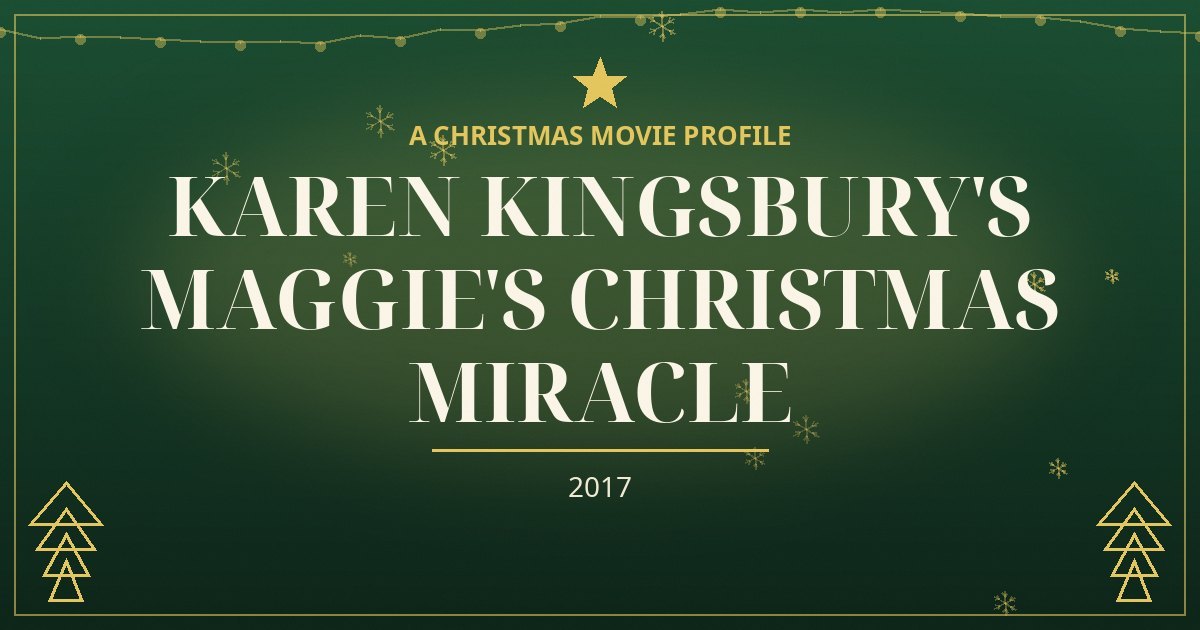 Karen Kingsbury's Maggie's Christmas Miracle — original designed title card art