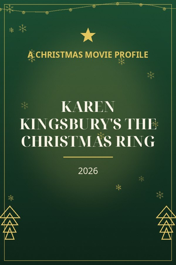 Karen Kingsbury's The Christmas Ring — designed title card art