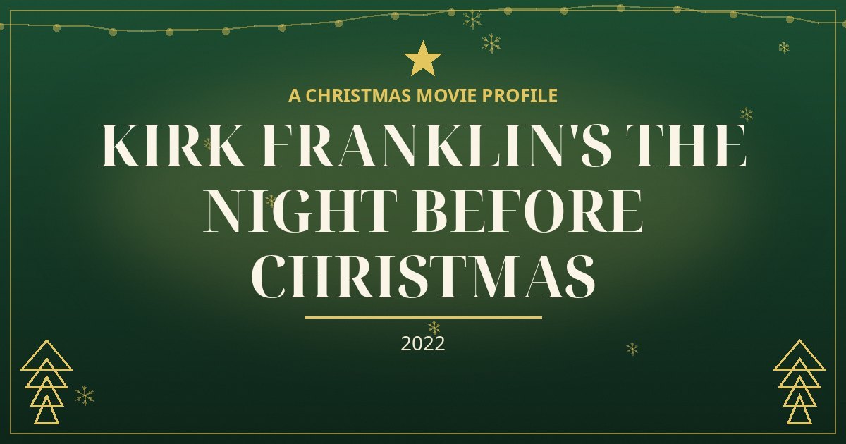 Kirk Franklin's The Night Before Christmas — original designed title card art