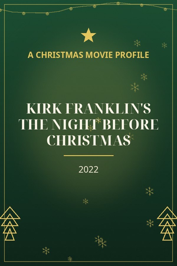 Kirk Franklin's The Night Before Christmas — designed title card art