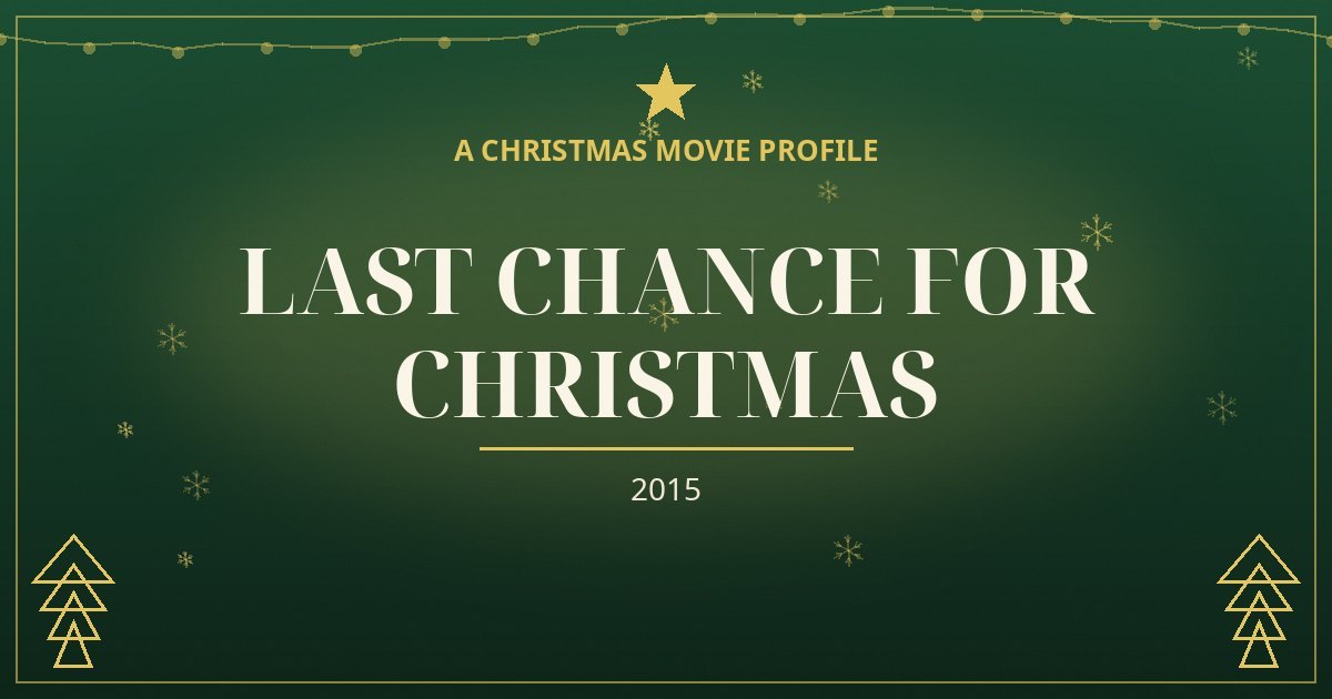 Last Chance for Christmas — original designed title card art