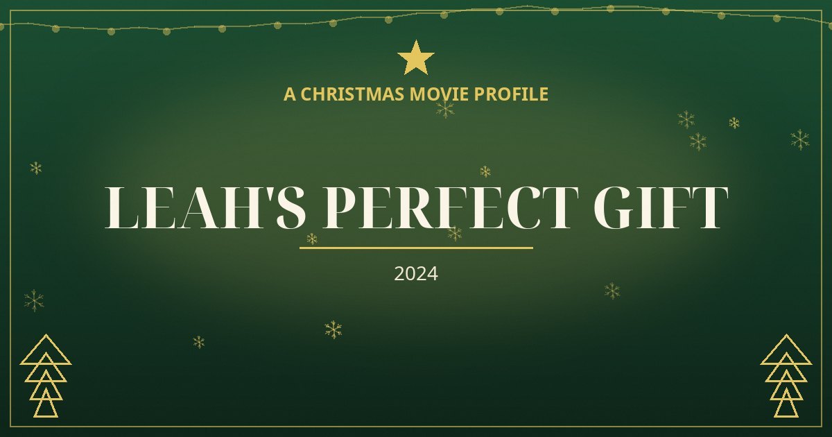 Leah's Perfect Gift — original designed title card art