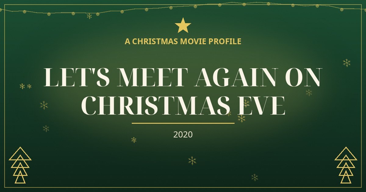 Let's Meet Again on Christmas Eve — original designed title card art