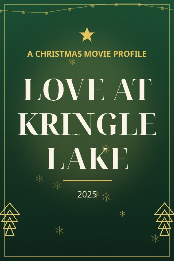 Love at Kringle Lake — designed title card art