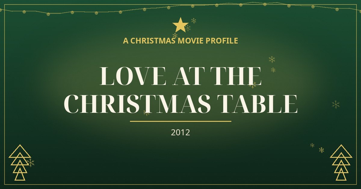 Love at the Christmas Table — original designed title card art