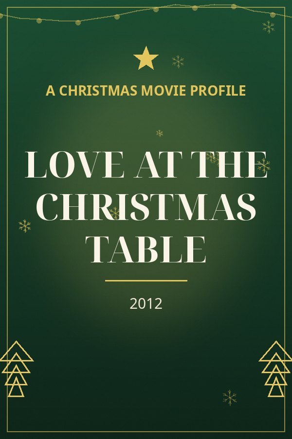 Love at the Christmas Table — designed title card art