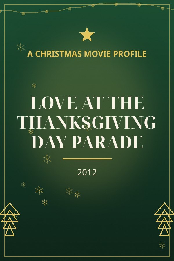 Love at the Thanksgiving Day Parade — designed title card art