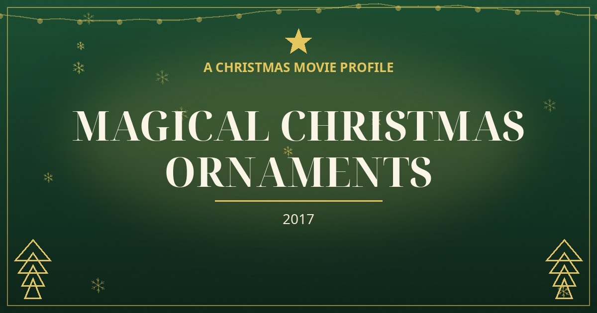 Magical Christmas Ornaments — original designed title card art