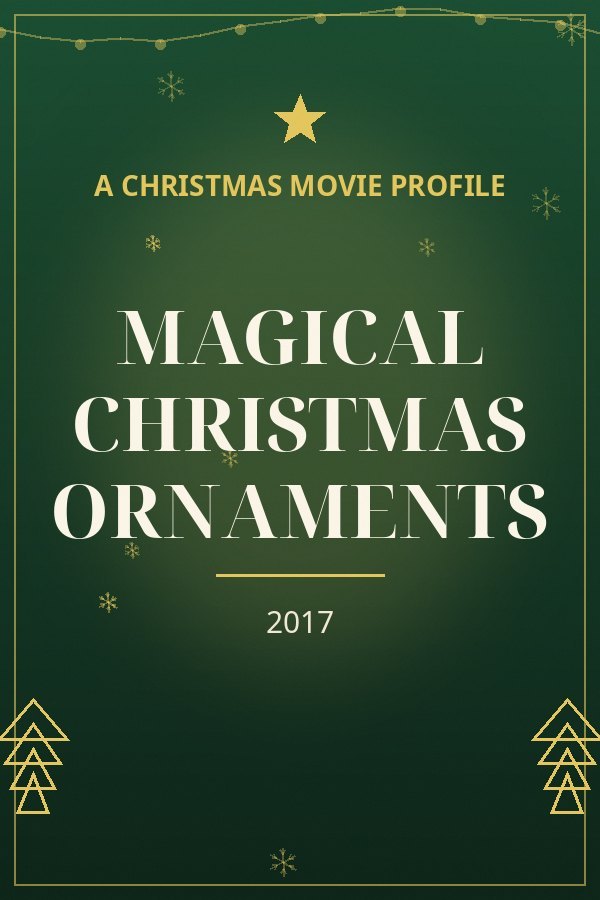 Magical Christmas Ornaments — designed title card art